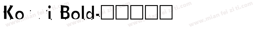 Koruri Bold字体转换